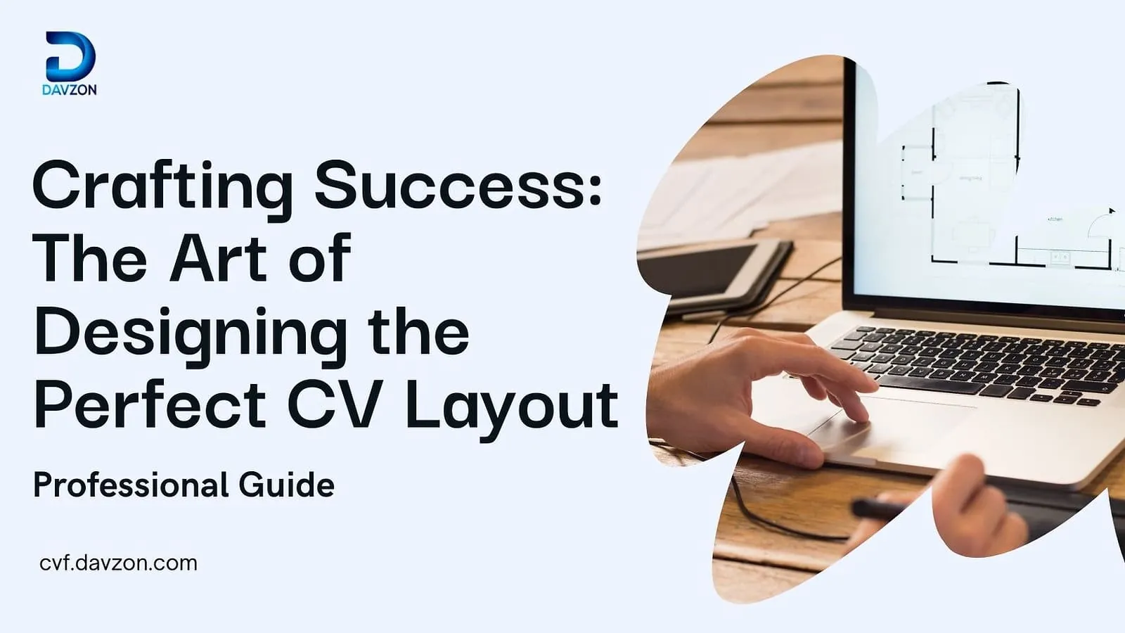 Crafting Success: The Art of Designing the Perfect CV Layout
